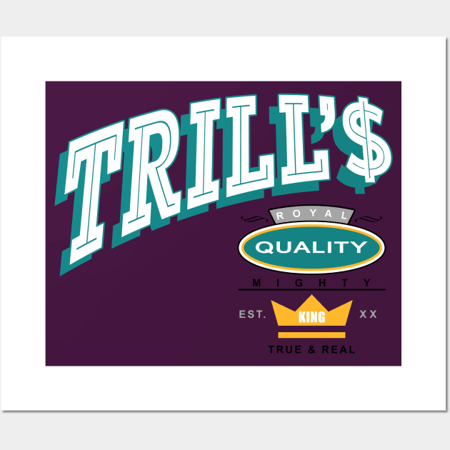 TRILL'$ RQ MK 3 Wall Art by undergroundART